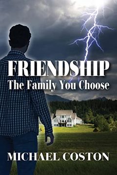 portada Friendship: The Family you Choose (en Inglés)