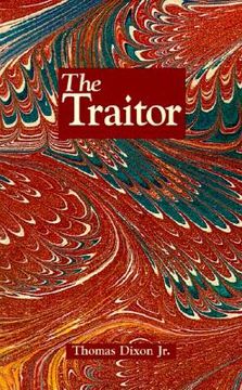 portada the traitor: a story of the fall of the invisible empire