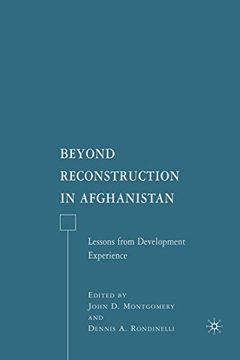 portada Beyond Reconstruction in Afghanistan: Lessons From Development Experience (en Inglés)