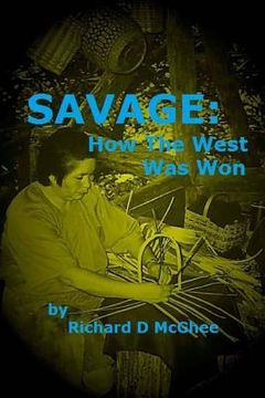 portada Savage: How The West Was Won (en Inglés)