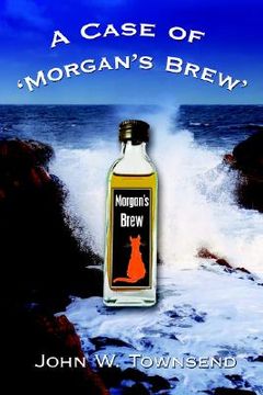portada a case of 'morgan's brew' (in English)