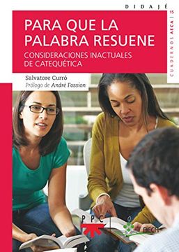 portada Para que la Palabra Resuene: Consideraciones Inactuales de Catequética (Didajé) (in Spanish)
