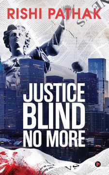 portada Justice Blind No More (en Inglés)