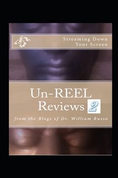 portada Un-Reel Reviews 2: From the Blogs of Ossurworld (en Inglés)