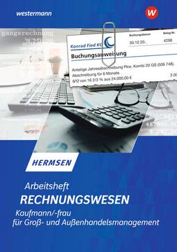 portada Rechnungswesen Kaufmann / Kauffrau für Groß- und Außenhandelsmanagement: Arbeitsheft (Rechnungswesen im Groß- und Außenhandel) (en Alemán)