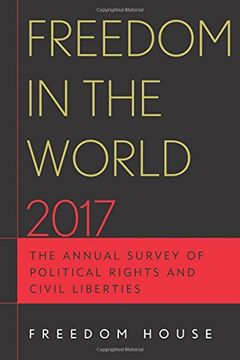 portada Freedom in the World 2017: The Annual Survey of Political Rights and Civil Liberties