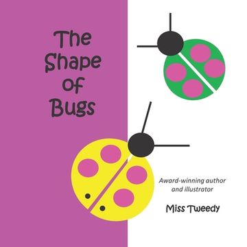 portada The Shape of Bugs (en Inglés)