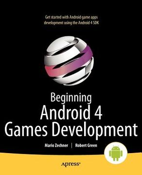 portada beginning android 4 games development (en Inglés)