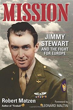 portada Mission: Jimmy Stewart and the Fight for Europe