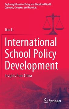 portada International School Policy Development: Insights from China (en Inglés)