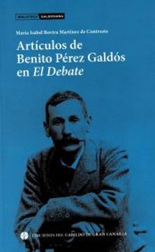 portada Artículos de Benito Pérez Galdós en el Debate (in Spanish)