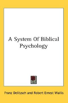 portada a system of biblical psychology (in English)