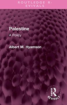 portada Palestine: A Policy (Routledge Revivals) (en Inglés)