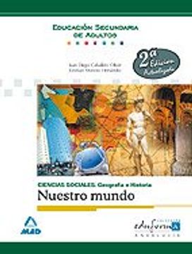 portada ciencias sociales geografia e historia nuestro mundo e s a (in Spanish)