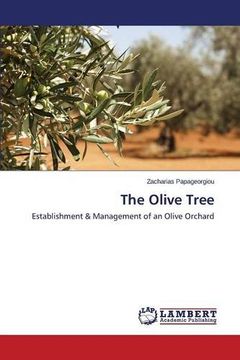 portada The Olive Tree: Establishment & Management of an Olive Orchard