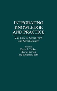 portada Integrating Knowledge and Practice (en Inglés)