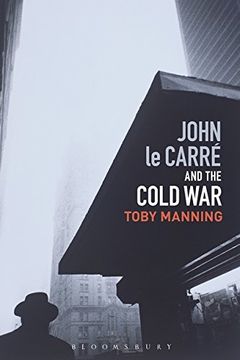 portada John le Carré and the Cold war (en Inglés)