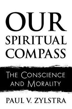 portada Our Spiritual Compass: The Conscience and Morality (en Inglés)
