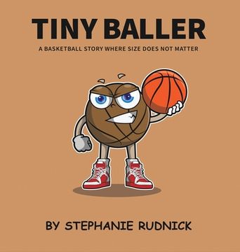 portada Tiny Baller: A Basketball Story Where Size Does Not Matter