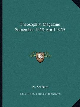 portada theosophist magazine september 1958-april 1959 (en Inglés)