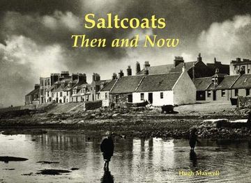 portada Saltcoats: Then and now (en Inglés)