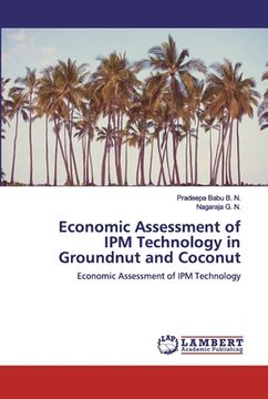 portada Economic Assessment of IPM Technology in Groundnut and Coconut (en Inglés)