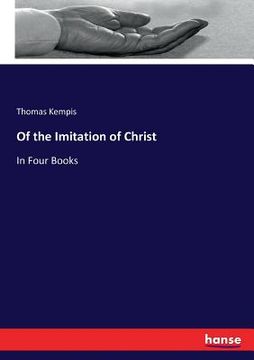 portada Of the Imitation of Christ: In Four Books (en Inglés)