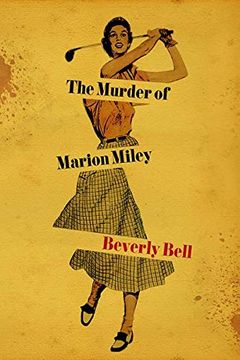 portada The Murder of Marion Miley (en Inglés)