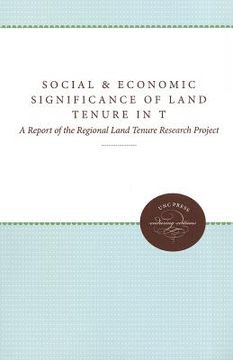 portada social and economic significance of land tenure in the southeastern states: a report of the regional land tenure research project (en Inglés)