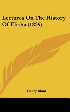 portada lectures on the history of elisha (1839) (en Inglés)