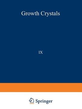 portada РОСТ КРИСТАЛЛОВ/Rost Kristallov/Growth of Crystals: Volume 9 (en Inglés)