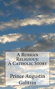 portada A Russian Religious: A Catholic Story (en Inglés)