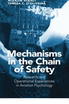 portada Mechanisms in the Chain of Safety: Research and Operational Experiences in Aviation Psychology (en Inglés)