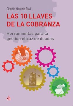 portada 10 Llaves de la Cobranza, las (in Spanish)