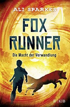 portada Fox Runner? Die Macht der Verwandlung: (Band 1) (in German)