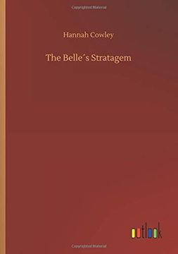 portada The Belle s Stratagem (en Inglés)