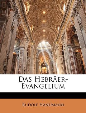 portada Das Hebraer-Evangelium (en Alemán)