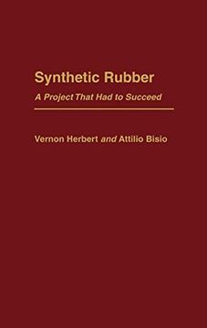 portada Synthetic Rubber: A Project That had to Succeed (en Inglés)