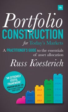 portada Portfolio Construction for Today's Markets: A Practitioner's Guide to the Essentials of Asset Allocation 