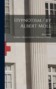 portada Hypnotism / by Albert Moll (in English)