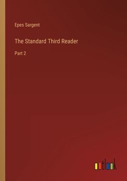 portada The Standard Third Reader: Part 2 (en Inglés)
