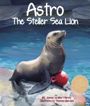 portada Astro: The Steller Sea Lion (en Inglés)