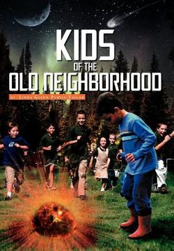 portada kids of the old neighborhood (en Inglés)