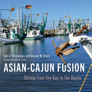 portada Asian-Cajun Fusion: Shrimp from the Bay to the Bayou (en Inglés)