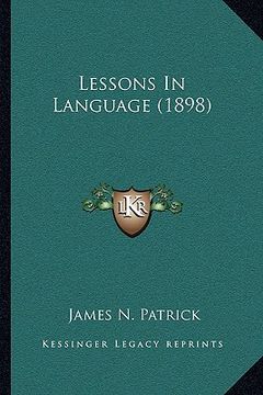 portada lessons in language (1898) (en Inglés)