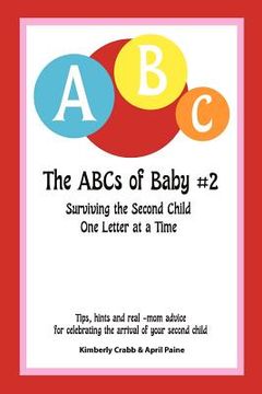 portada the abcs of baby #2 (en Inglés)