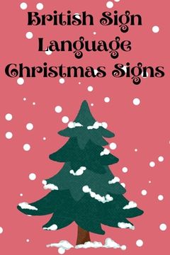 portada British Sign Language Christmas Signs 