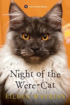 portada Night of the Were-Cat: 6 (a cat Groomer Mystery) 