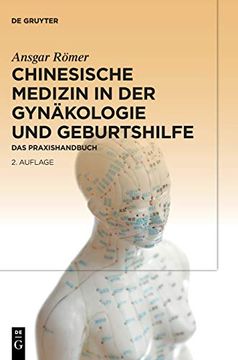 portada Chinesische Medizin in der Gynäkologie und Geburtshilfe: Das Praxishandbuch (en Alemán)