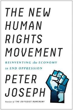 portada The new Human Rights Movement: Reinventing the Economy to end Oppression (in English)